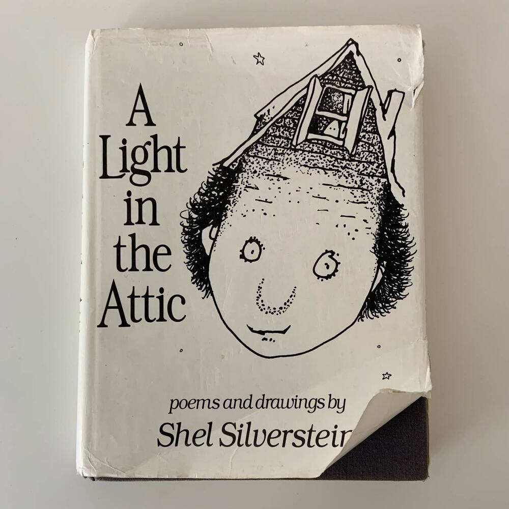 A Light in the Attic by Shel Silverstein, 1981